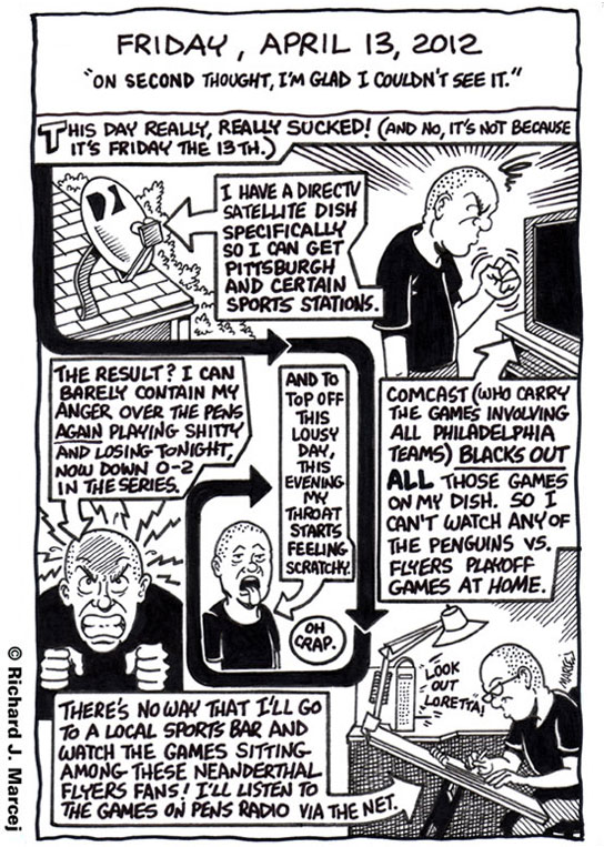 Daily Comic Journal: April 13, 2012: “On Second Thought, I’m Glad I Couldn’t See It.”
