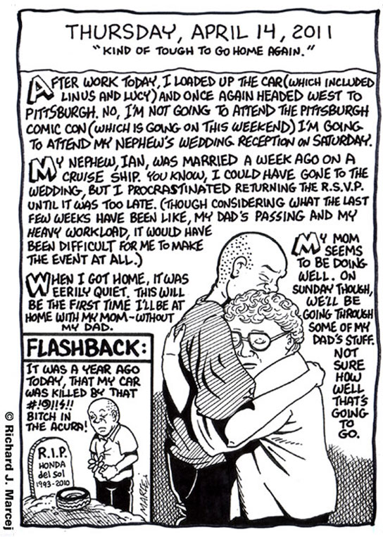 Daily Comic Journal: April 14, 2011: “Kind Of Tough To Go Home Again.”