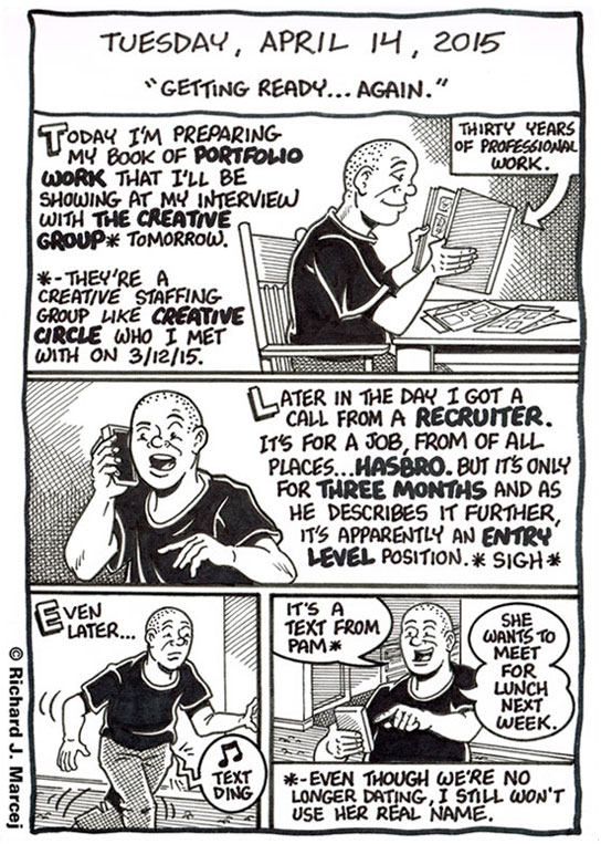 Daily Comic Journal: April 14, 2015: “Getting Ready … Again.”