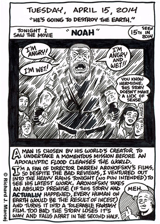 Daily Comic Journal: April 15, 2014: “He’s Going To Destroy The Earth.”