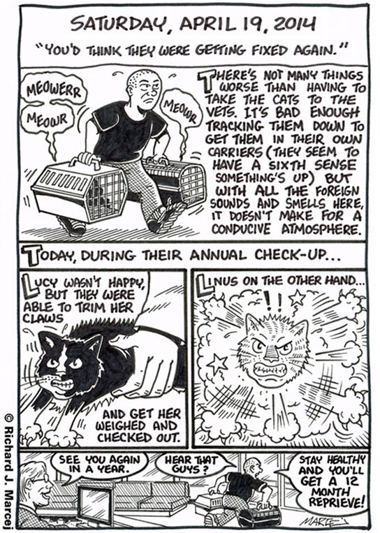 Daily Comic Journal: April 19, 2014: “You’d Think They Were Getting Fixed Again.”