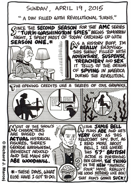 Daily Comic Journal: April 19, 2015: “A Day Filled With Revolutional Turns.”