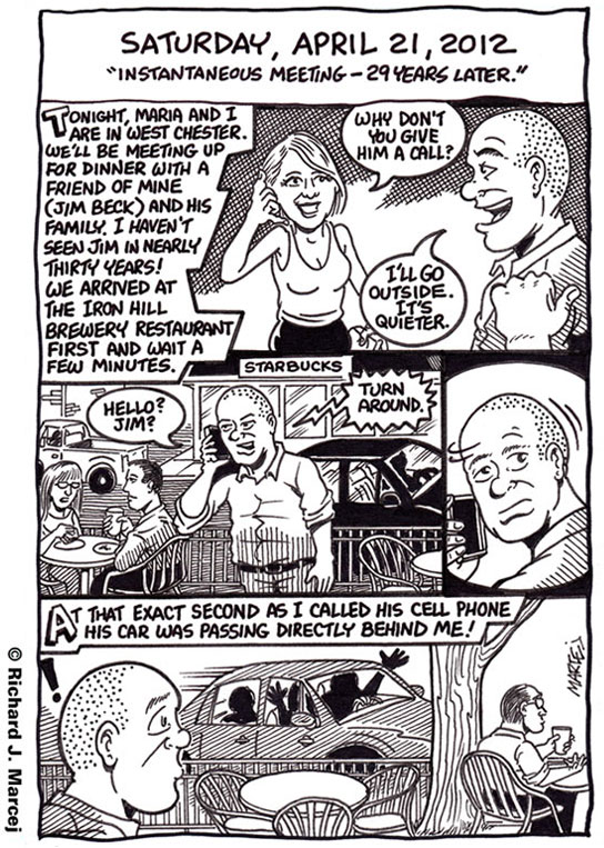 Daily Comic Journal: April 21, 2012: “Instantaneous Meeting – 29 Years Later.”
