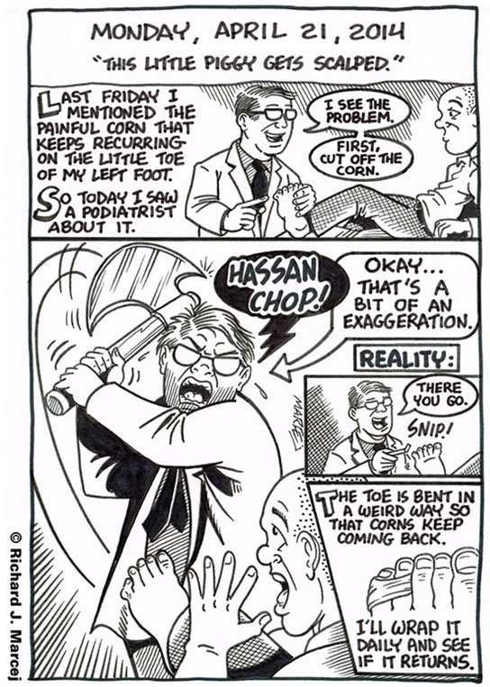 Daily Comic Journal: April 21, 2014: “This Little Piggy Gets Scalped.”