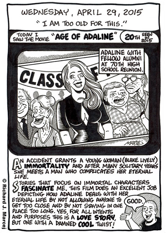 Daily Comic Journal: April 29, 2015: “I Am Too Old For This.”