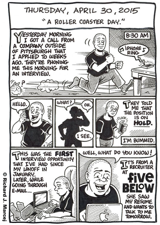 Daily Comic Journal: April 30, 2015: “A Roller Coaster Day.”