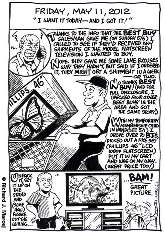 Daily Comic Journal: May 11, 2012: “I Want It Today – And I Got It!”