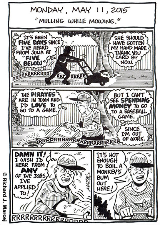 Daily Comic Journal: May 11, 2015: “Mulling While Mowing”