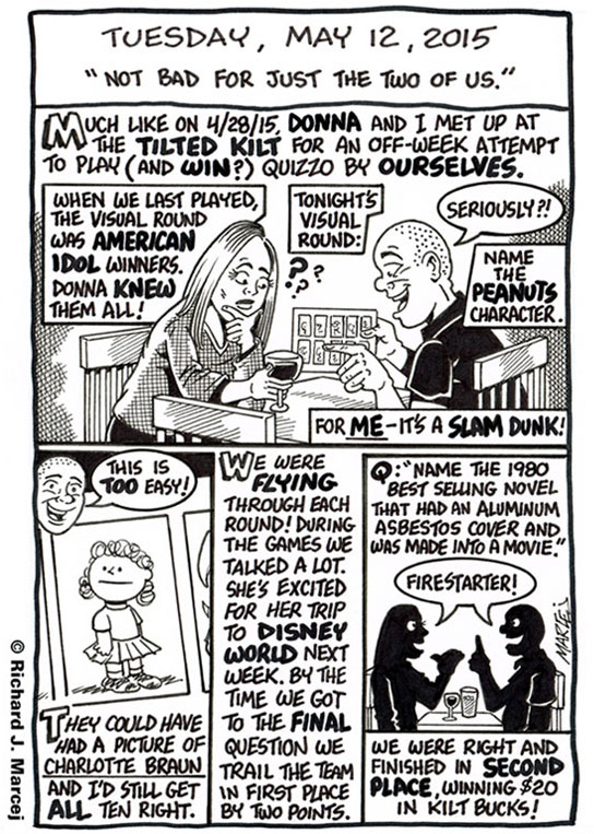 Daily Comic Journal: May 12, 2015: “Not Bad For Just The Two Of Us.”