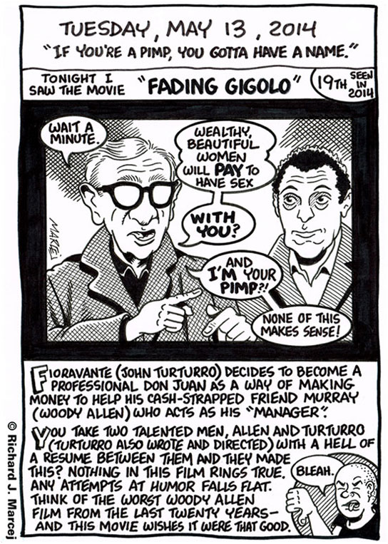 Daily Comic Journal: May 13, 2014: “If You’re A Pimp, You Gotta Have A Name.”