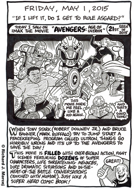 Daily Comic Journal: May 1, 2015: “If I Lift It, Do I Get To Rule Asgard?”