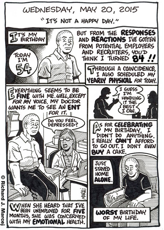 Daily Comic Journal: May 20, 2015: “It’s Not A Happy Day.”