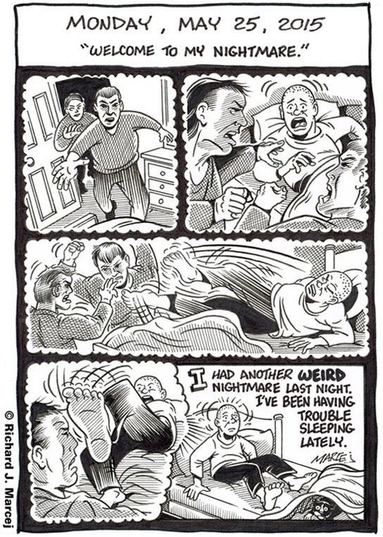 Daily Comic Journal: May 25, 2015: “Welcome To My Nightmare.”
