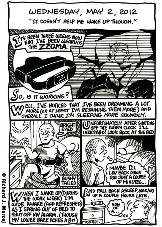 Daily Comic Journal: May 2, 2012: “It Doesn’t Help Me Wake Up Though.”