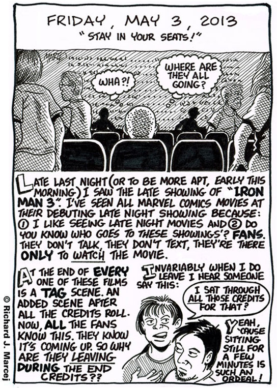 Daily Comic Journal: May 3, 2013: “Stay In Your Seats!”