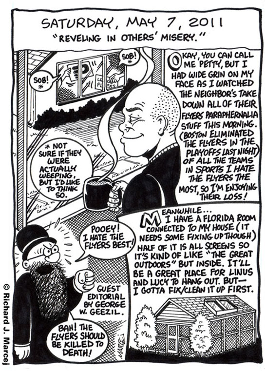 Daily Comic Journal: May 7, 2011: “Reveling In Others’ Misery.”