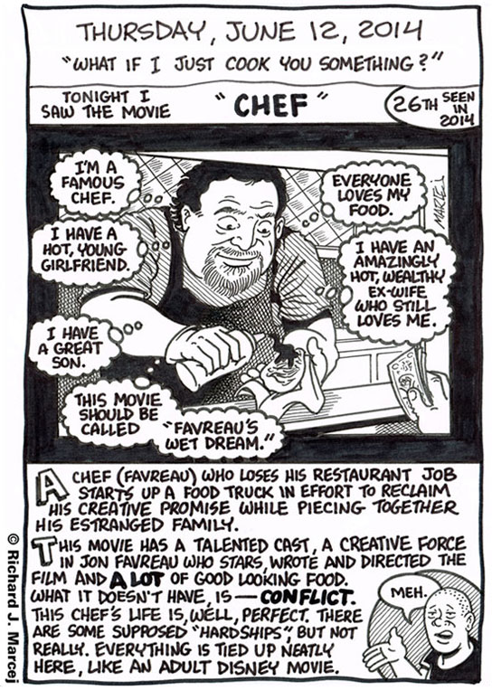 Daily Comic Journal: June 12, 2014: “What If I Just Cook You Something?”