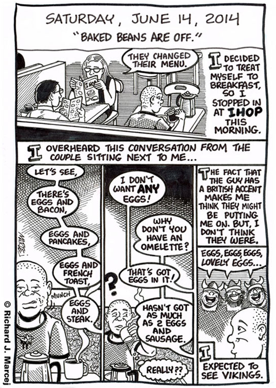 Daily Comic Journal: June 14, 2014: “Baked Beans Are Off.”