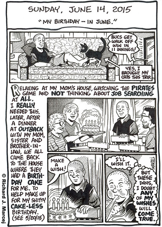 Daily Comic Journal: June 14, 2015: “My Birthday – In June.”