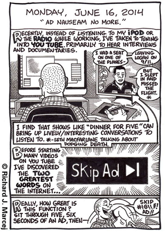 Daily Comic Journal: June 16, 2014: “Ad Nauseam No More.”