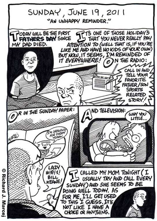 Daily Comic Journal: June 19, 2011: “An Unhappy Reminder.”