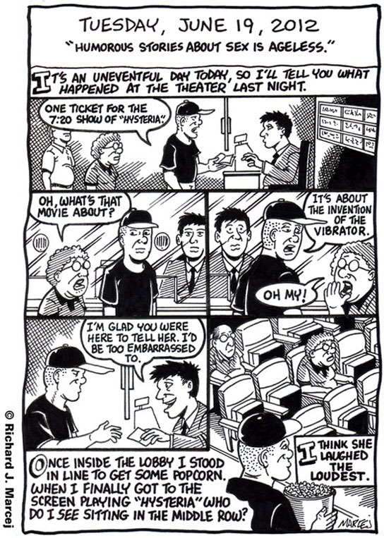 Daily Comic Journal: June 19, 2012: “Humorous Stories About Sex Is Ageless.”