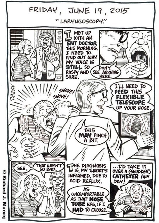 Daily Comic Journal: June 19, 2015: “Laryngoscopy.”