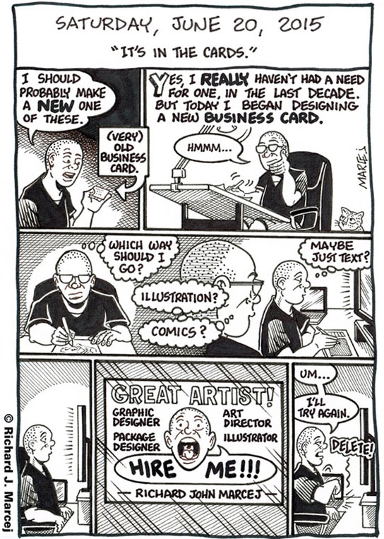 Daily Comic Journal: June 20, 2015: “It’s In The Cards.”