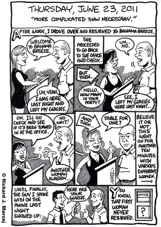 Daily Comic Journal: June 23, 2011: “More Complicated Than Necessary.”