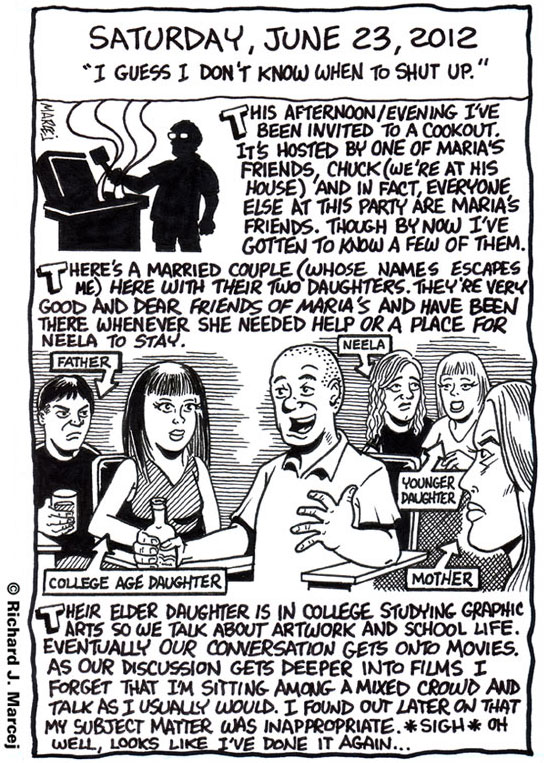 Daily Comic Journal: June 23, 2012: “I Guess I Don’t Know When To Shut Up.”