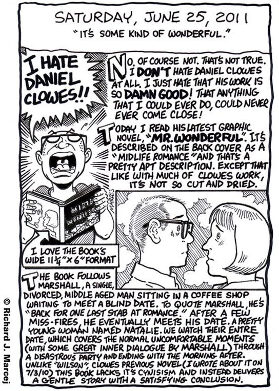 Daily Comic Journal: June 25, 2011: “It’s Some Kind Of Wonderful.”