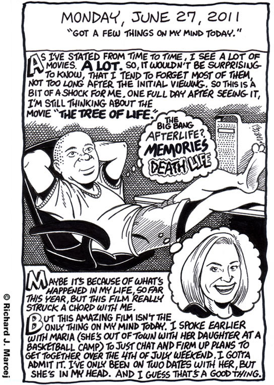 Daily Comic Journal: June 27, 2011: “Got A Few Things On My Mind Today.”