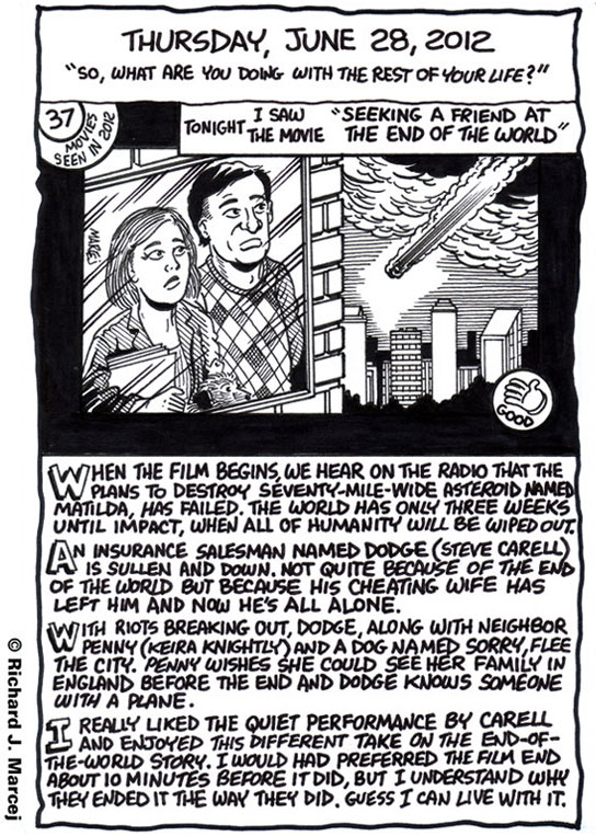 Daily Comic Journal: June 28, 2012: “So, What Are You Doing With The Rest Of Your Life?”