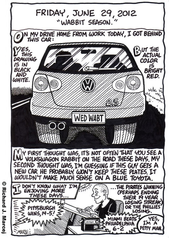 Daily Comic Journal: June 29, 2012: “Wabbit Season.”