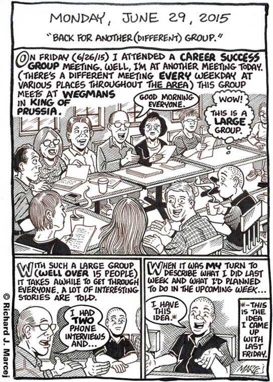 Daily Comic Journal: June 29, 2015: “Back For Another (Different) Group.”