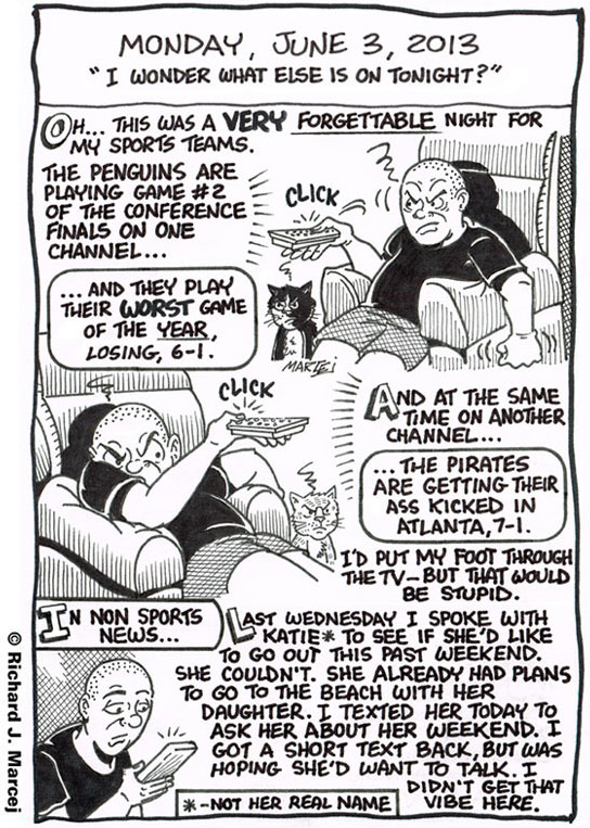Daily Comic Journal: June 3, 2013: “I Wonder What Else Is On Tonight?”