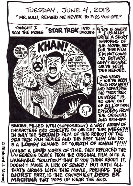 Daily Comic Journal: June 4, 2013: “Mr. Sulu, Remind Me Never To Piss You Off.”