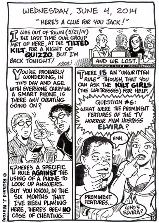 Daily Comic Journal: June 4, 2014: “Here’s A Clue For You Jack!”