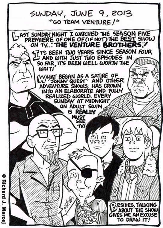 Daily Comic Journal: June 9, 2013: “Go Team Venture!”