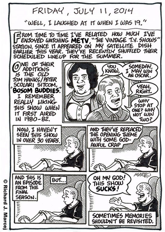 Daily Comic Journal: July 11, 2014: “Well, I Laughed At It When I Was 19.”