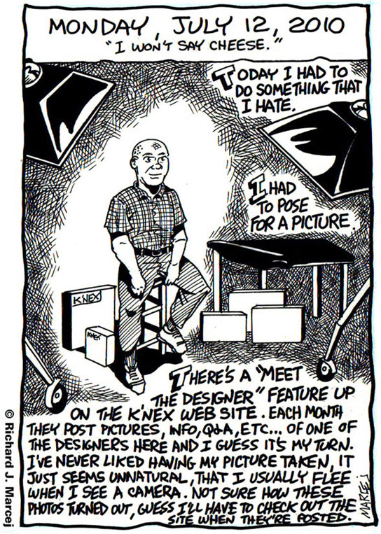 Daily Comic Journal: July 12, 2010: “I Won’t Say Cheese.”