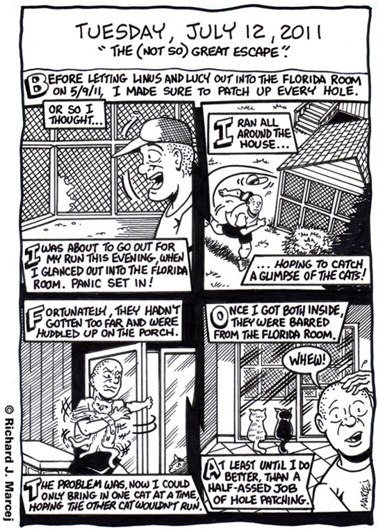 Daily Comic Journal: July 12, 2011: “The (Not So) Great Escape.”
