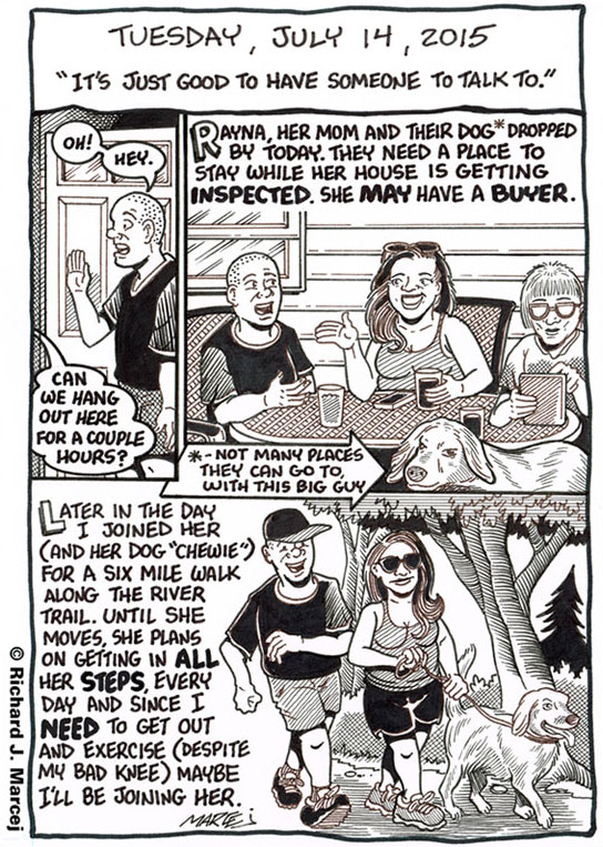 Daily Comic Journal: July 14, 2015: “It’s Just Good To Have Someone To Talk To.”