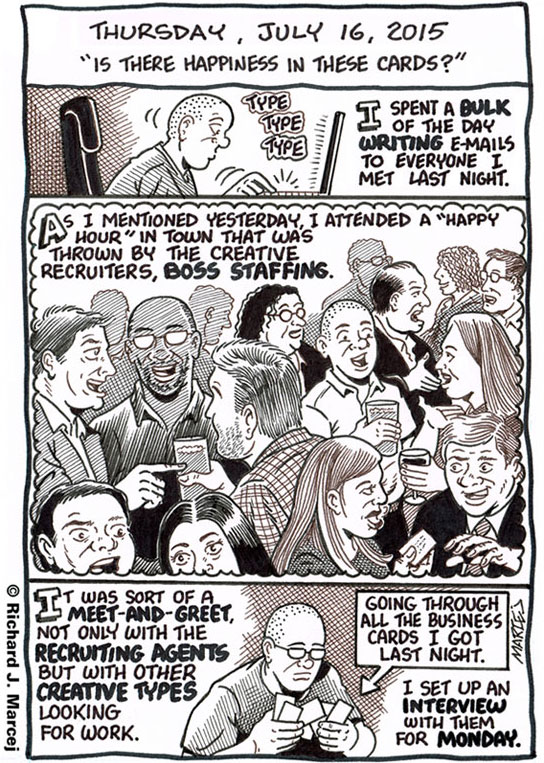Daily Comic Journal: July 16, 2015: “Is There Happiness In These Cards.”