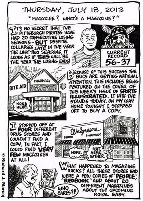 Daily Comic Journal: July 18, 2013: “Magazine? What’s A Magazine?”