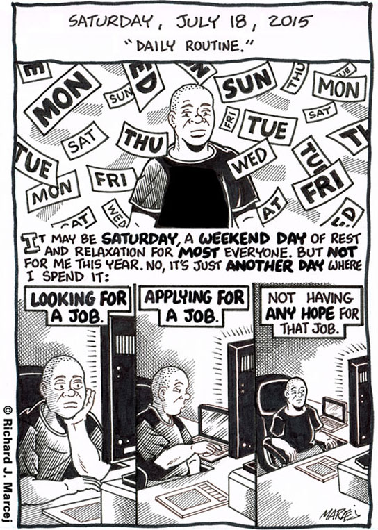 Daily Comic Journal: July 18, 2015: “Daily Routine.”