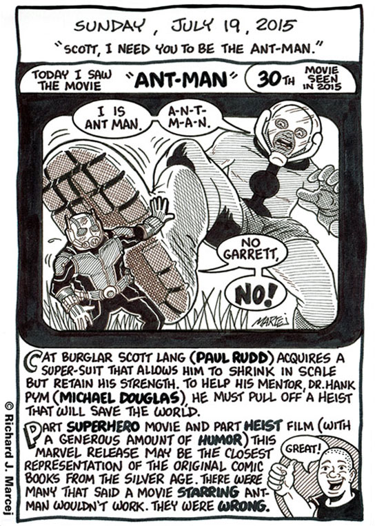 Daily Comic Journal: July 19, 2015: “Scott, I Need You To Be The Ant-Man.”
