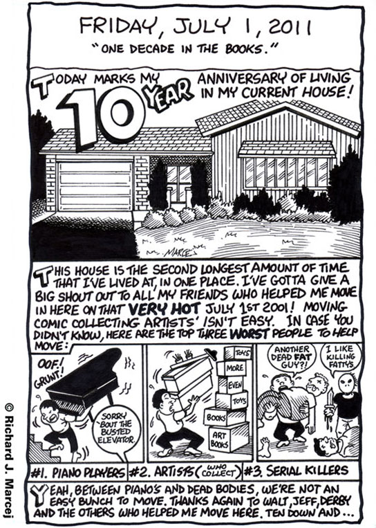 Daily Comic Journal: July 1, 2011: “One Decade In The Books.”