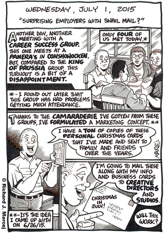 Daily Comic Journal: July 1, 2015: “Surprising Employers With Snail Mail.”