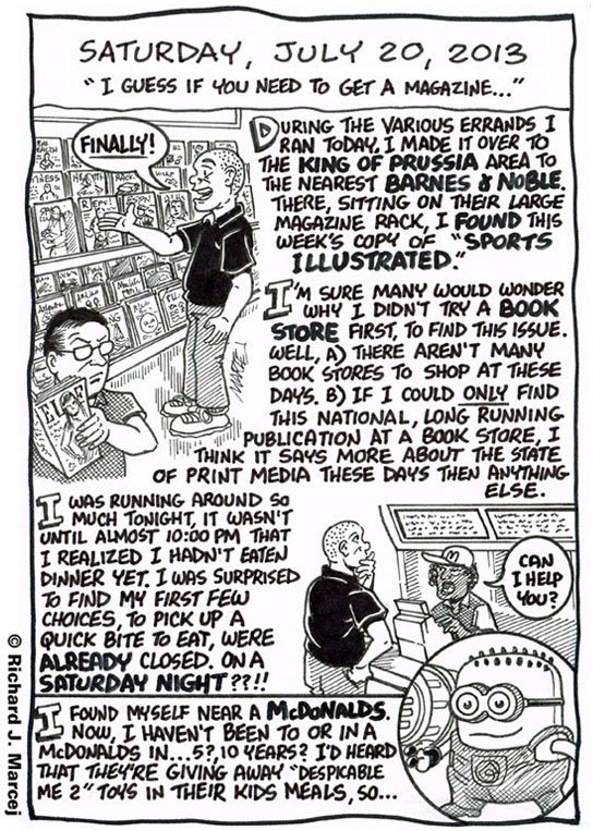 Daily Comic Journal: July 20, 2013: “I Guess If You Need To Get A Magazine …”